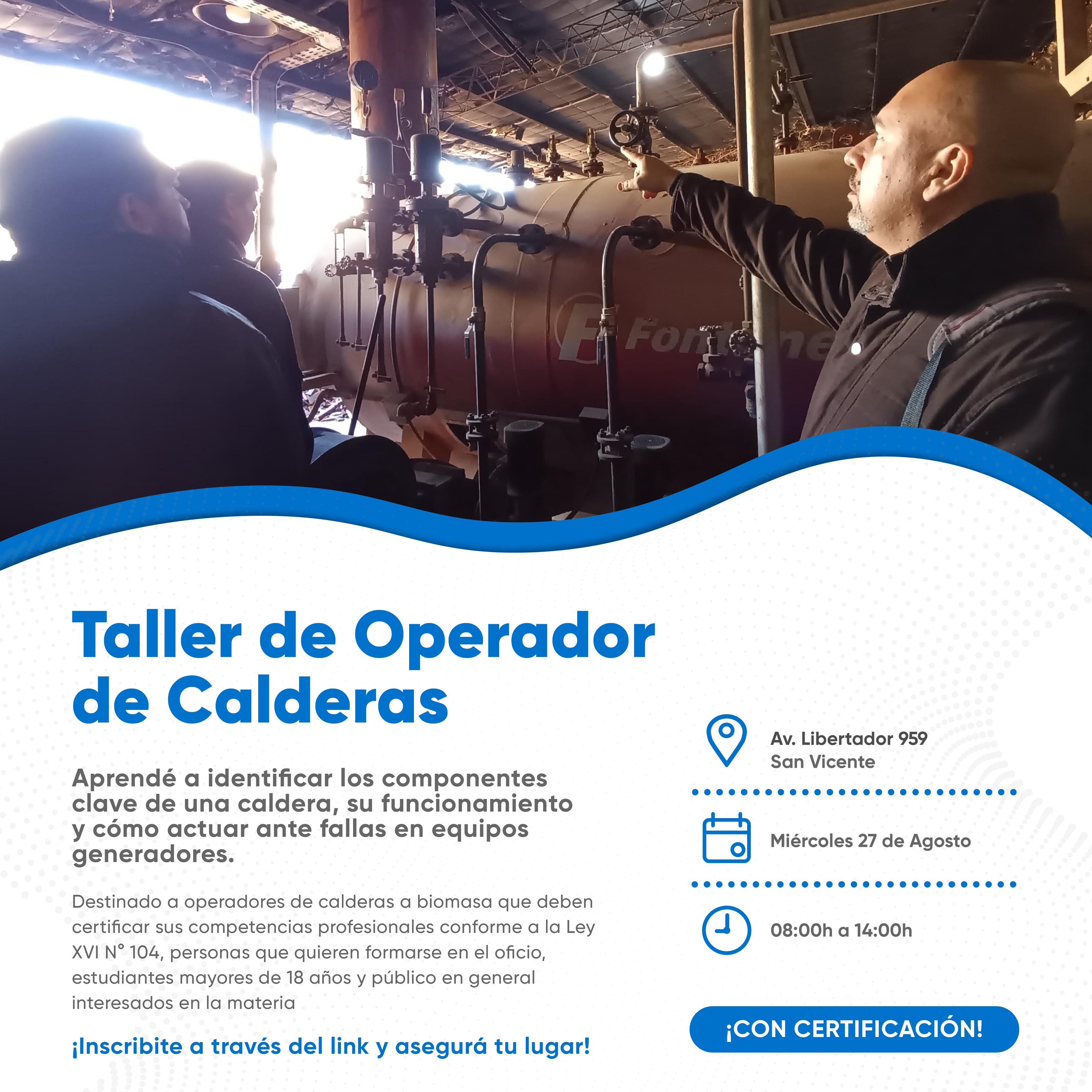 Capacitación en San Vicente: se dictará un curso de operadores de calderas a biomasa con certificación