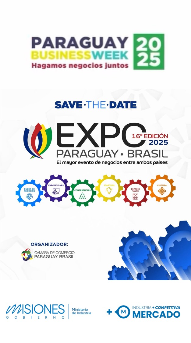 Empresas misioneras podrán participar en la Rueda de Negocios de la Expo Paraguay - Brasil 2025