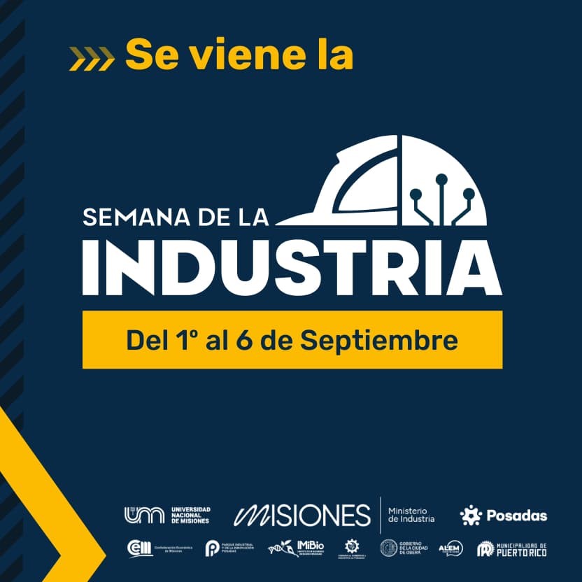 Pensar, diseñar, producir: Misiones se prepara para la Semana de la Industria 2025